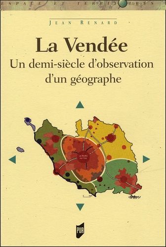 Emprunter La Vendée. Un siècle d'observation d'un géographe livre