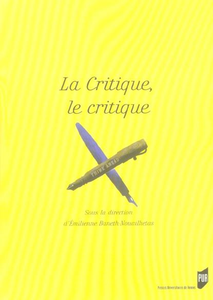 Emprunter La critique, le critique livre