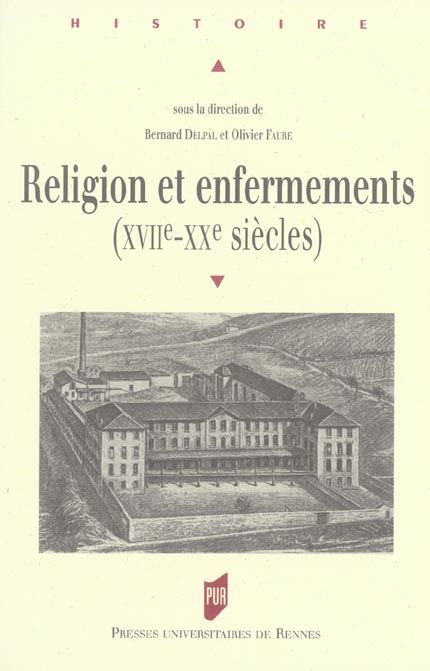 Emprunter Religion et enfermements (XVIIe-XXe siècles) livre