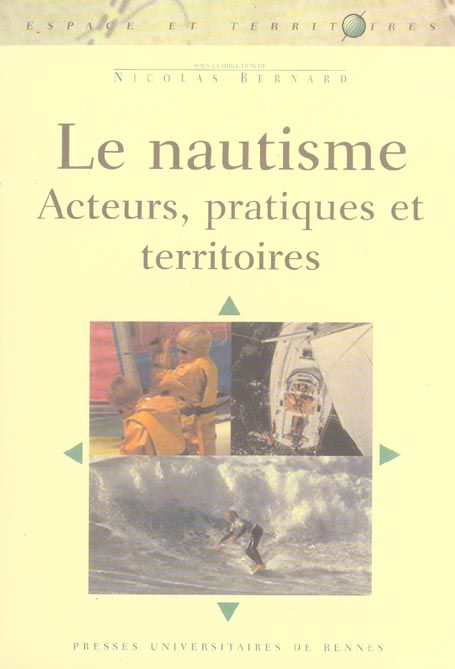 Emprunter Le nautisme. Acteurs, pratiques et territoires livre