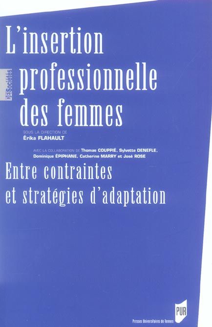 Emprunter L'insertion professionnelle des femmes. Entre contraintes et stratégies d'adaptation livre