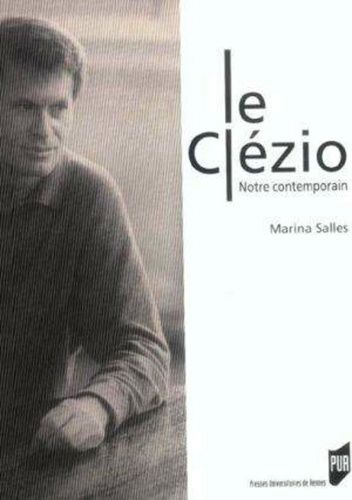 Emprunter Le Clézio. Notre contemporain livre