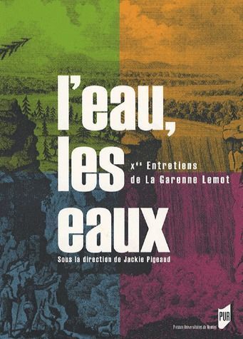 Emprunter L'eau, les eaux. 10es entretiens de La Garenne Lemot livre