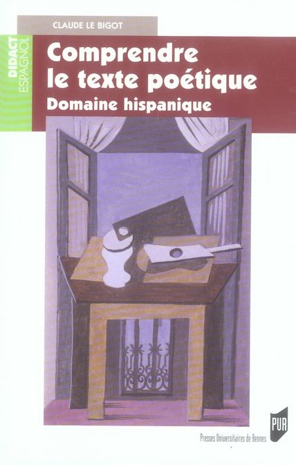 Emprunter Comprendre le texte poétique. Domaine hispanique livre