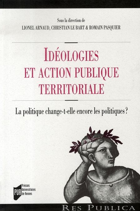 Emprunter Idéologies et action publique territoriale ? La politique change-t-elle encore les politiques ? livre