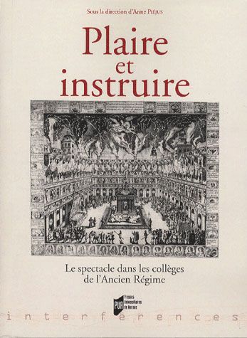 Emprunter Plaire et instruire. Le spectacle dans les collèges de l'Ancien Régime livre