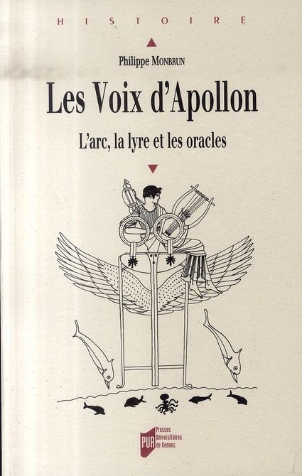 Emprunter Les voix d'Apollon. L'arc, la lyre et les oracles livre