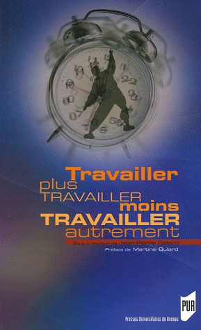 Emprunter Travailler plus, travailler moins, travailler autrement. 16e carrefour Le Monde diplomatique/Carrefo livre