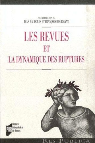 Emprunter Les revues et la dynamique des ruptures livre