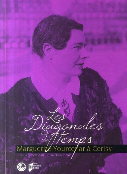 Emprunter Les diagonales du temps. Marguerite Yourcenar à Cerisy livre