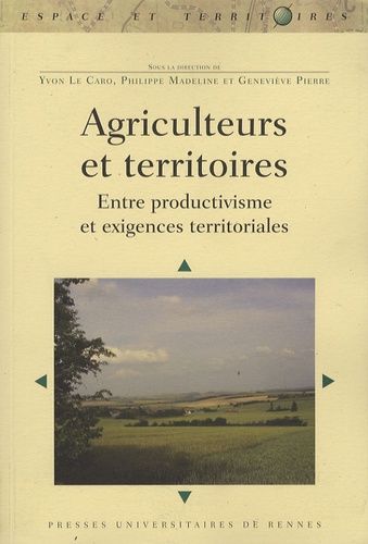 Emprunter Agriculteurs et territoires. Entre productivisme et exigences territoriales livre