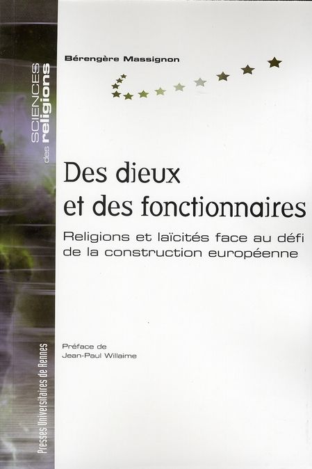 Emprunter Des dieux et des fonctionnaires. Religions et laïcités face au défi de la construction européenne livre