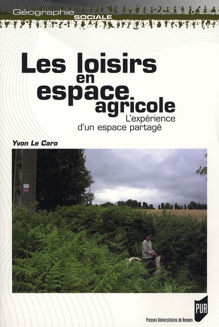 Emprunter Les loisirs en espace agricole. L'expérience d'un espace partagé livre