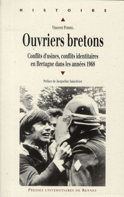 Emprunter Ouvriers bretons. Conflits d'usines, conflits identitaires en Bretagne dans les années 1968 livre