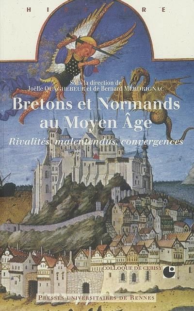 Emprunter Bretons et normands au Moyen-Age. Rivalités, malentendus, convergences livre