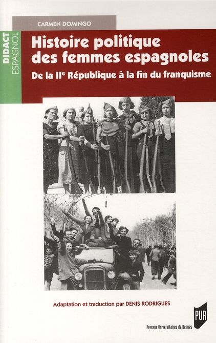 Emprunter Histoire politique des femmes espagnoles. De la IIe République à la fin du franquisme livre