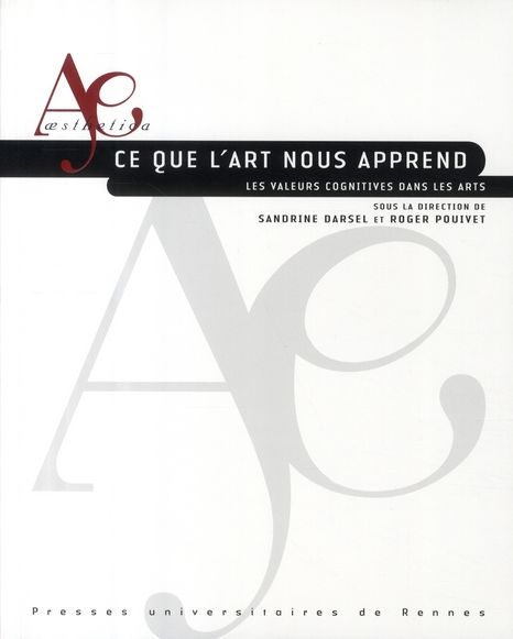 Emprunter Ce que l'art nous apprend. Les valeurs cognitives dans les arts livre