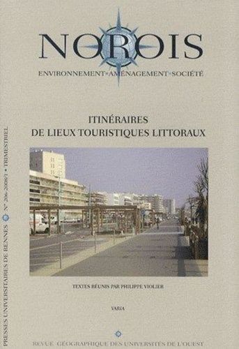 Emprunter Norois N° 206-2008/1 : Itinéraires de lieux touristiques littoraux livre