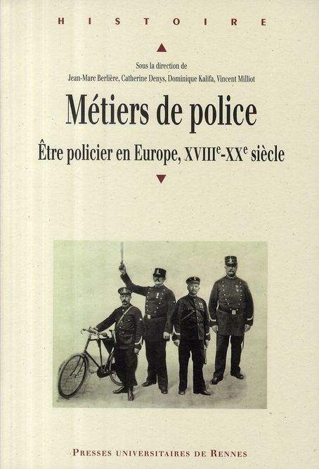 Emprunter Métiers de police. Etre policier en Europe, XVIIIe-XXe siècle livre