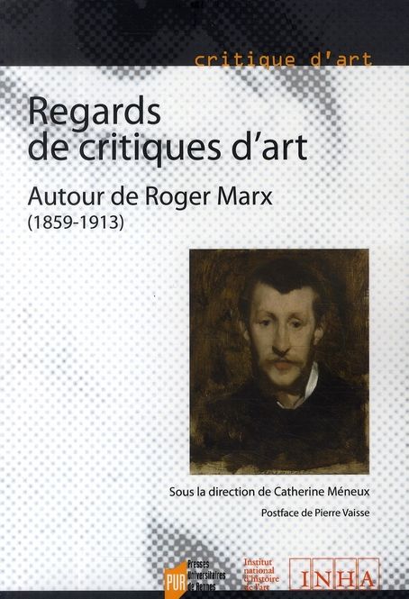 Emprunter Regards de critiques d'art. Autour de Roger Marx (1859-1913) livre