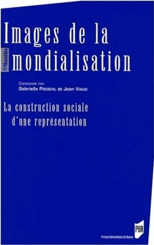 Emprunter Images de la mondialisation. La construction sociale d'une représentation livre