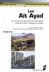 Emprunter Les Aït Ayad. La circulation migratoire des Marocains entre la France, l'Espagne et l'Italie livre