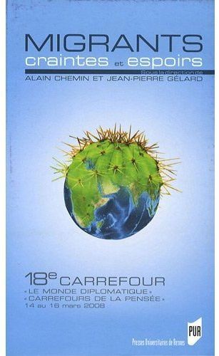 Emprunter Migrants, craintes et espoirs. 18e carrefour 