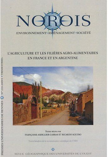 Emprunter Norois N° 210 : L'agriculture et les filières agro-alimentaires en France et en Argentine livre