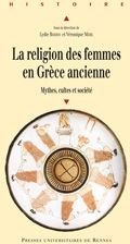 Emprunter La religion des femmes en Grèce ancienne. Mythes, cultes et société livre