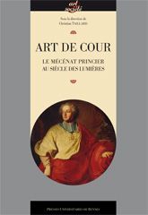 Emprunter Art de cour. Le mécénat princier au siecle des Lumières livre