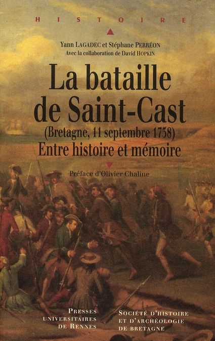 Emprunter La bataille de Saint-Cast (Bretagne, 11 septembre 1758). Entre histoire et mémoire livre