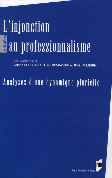 Emprunter L'injonction au professionnalisme. Analyses d'une dynamique plurielle livre