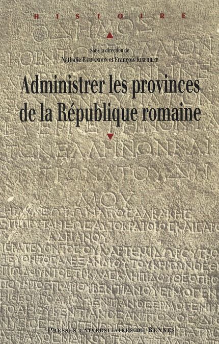 Emprunter Administrer les provinces de la République romaine livre