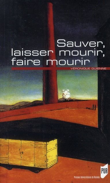 Emprunter Sauver, laisser mourir, faire mourir livre