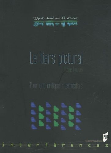 Emprunter Le Tiers pictural. Pour une critique intermédiale livre