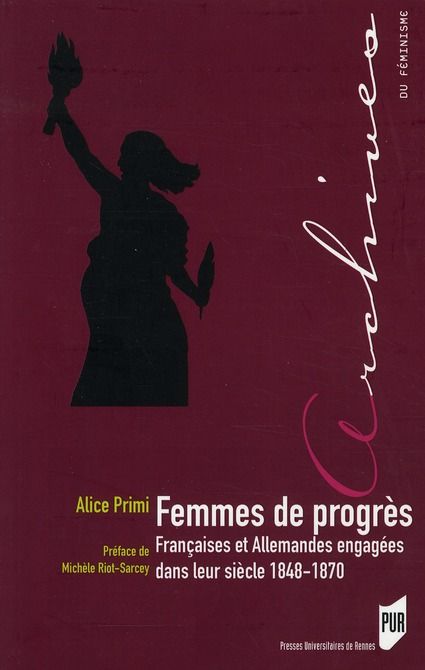 Emprunter Femmes de progrès. Françaises et Allemandes engagées dans leur siècle 1848-1870 livre