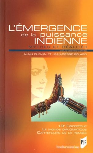 Emprunter L'émergence de la puissance indienne. Mythes et réalités livre