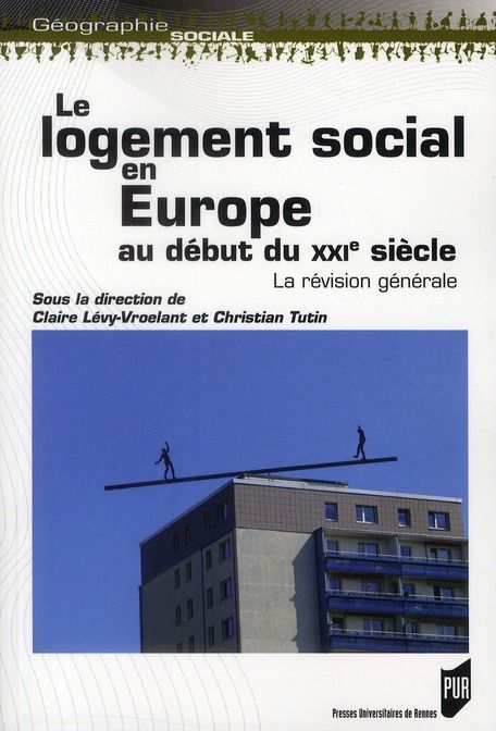 Emprunter Le logement social en Europe au début du XXIe siècle : la révision générale livre