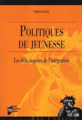 Emprunter Politiques de jeunesse. Les défis majeurs de l'intégration livre