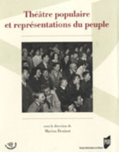 Emprunter Théâtre populaire et représentations du peuple livre