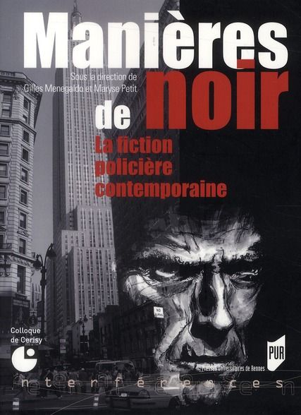 Emprunter Manières de noir. La fiction policière contemporaine, avec 1 CD audio livre