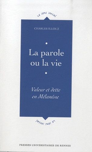 Emprunter La parole ou la vie. Valeur et dette de Mélanésie livre