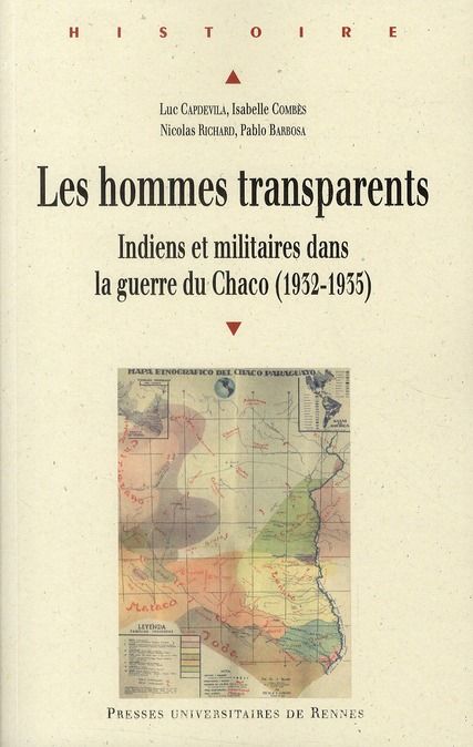 Emprunter Les hommes transparents. Indiens et militaires dans la guerre du Chaco (1932-1935) livre