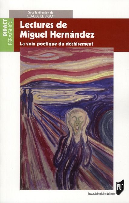 Emprunter Lectures de Miguel Hernandez. La voix poétique du déchirement livre