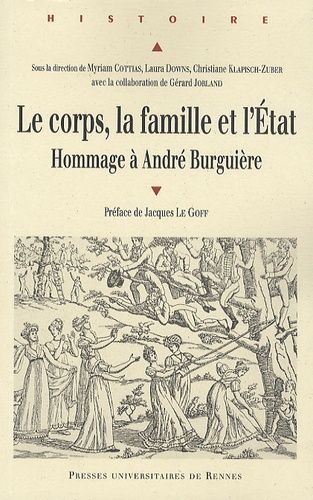 Emprunter Le corps, la famille et l'Etat. Hommage à André Burguière livre