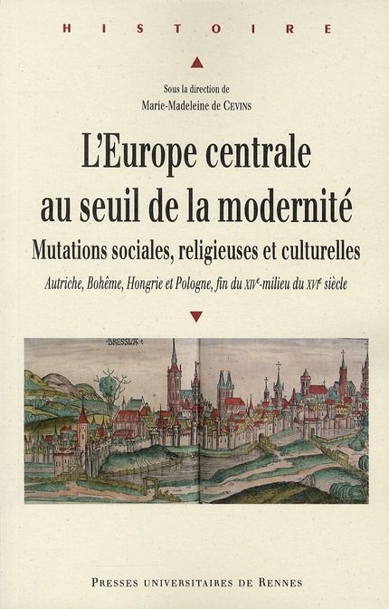 Emprunter L'Europe centrale au seuil de la modernité. Mutations sociales, religieuses et culturelles : Autrich livre