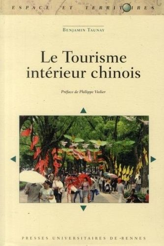 Emprunter Le Tourisme intérieur chinois livre