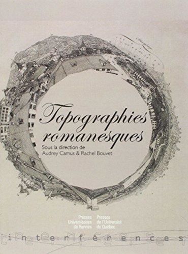 Emprunter Topographies romanesques livre