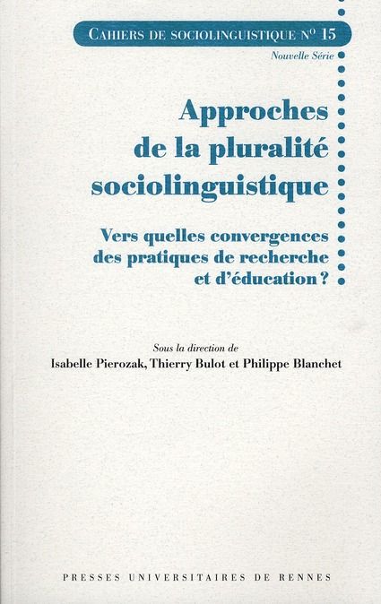 Emprunter Cahiers de Sociolinguistique N° 15 : Approches de la pluralité sociolinguistique. Vers quelles conve livre