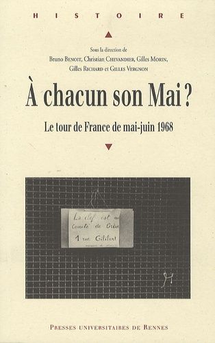 Emprunter A chacun son Mai ? Le tour de France de mai-juin 1968 livre